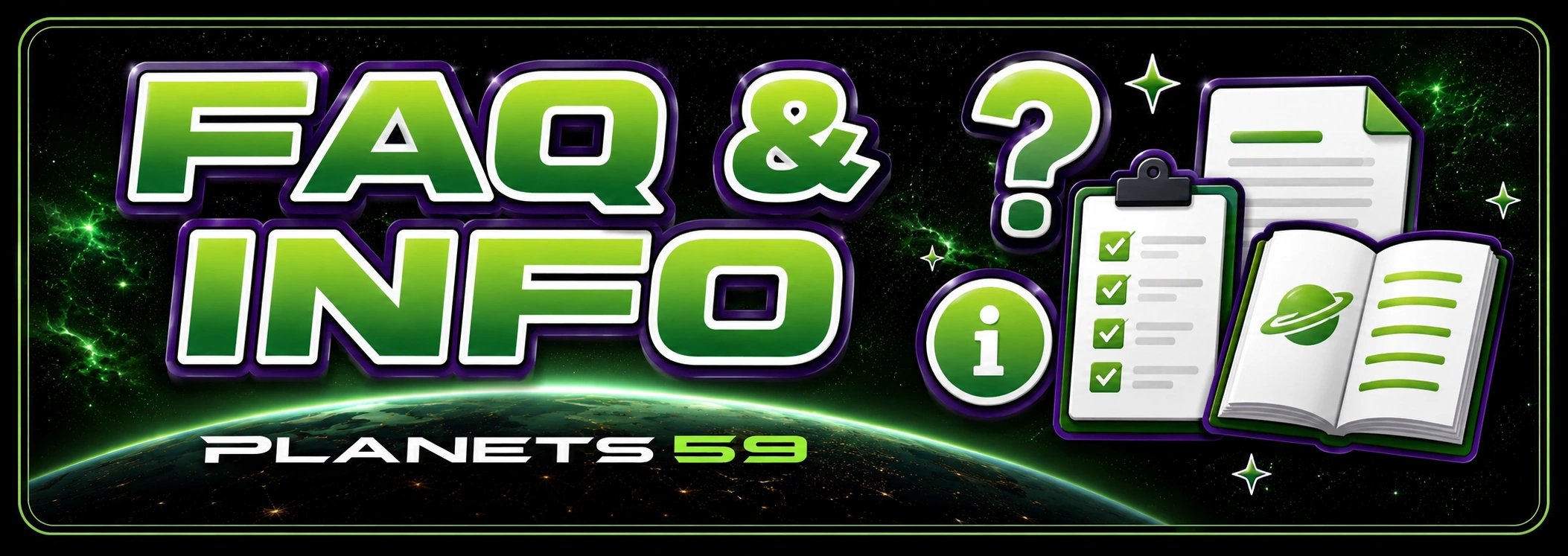 PLANETS 59 FAQ — Your Questions Answered